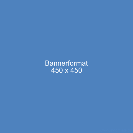 Werbebanner Größe 450x450 Pixel Banner-Vorlagen - Online Bannerformate Download