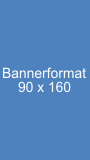 Werbebanner Größe 90x160 Pixel Banner-Vorlagen - Online Bannerformate Download