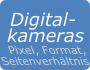 Digitalkameras Pixel, Format, Seitenverhältnis