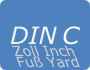 DIN C Zoll Inch Fuß Yard